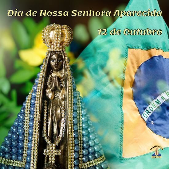 Dia de Nossa Senhora Aparecida