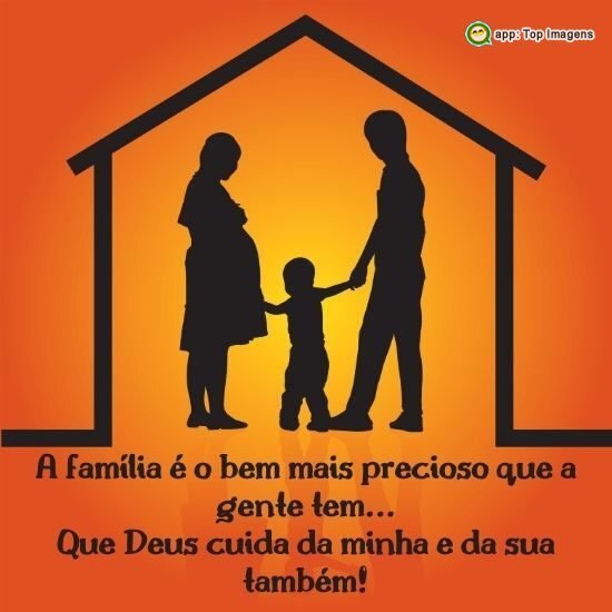 Família o bem mais precioso