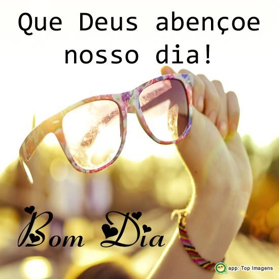 Que Deus abençoe nosso dia