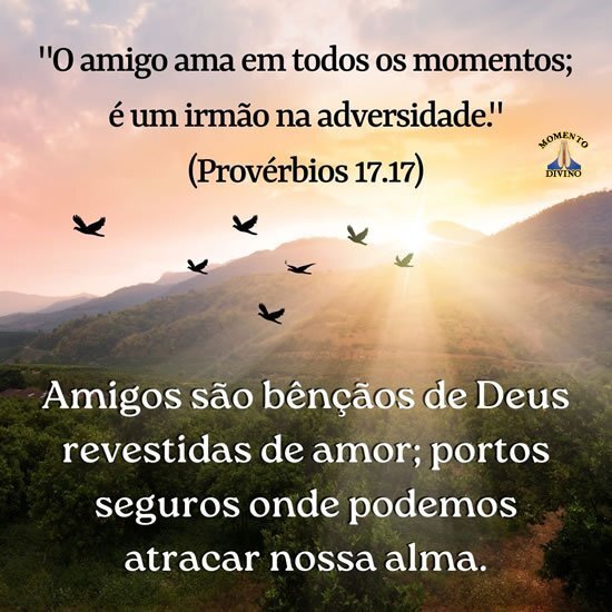 Amigos são bênçãos de Deus