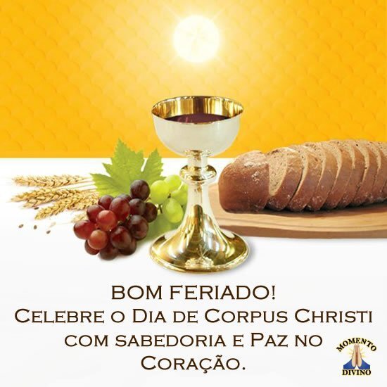 Bom feriado de Corpus Christi