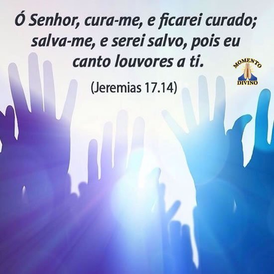 Jeremias 17:14 (Cura-me e serei curado) - Bíblia