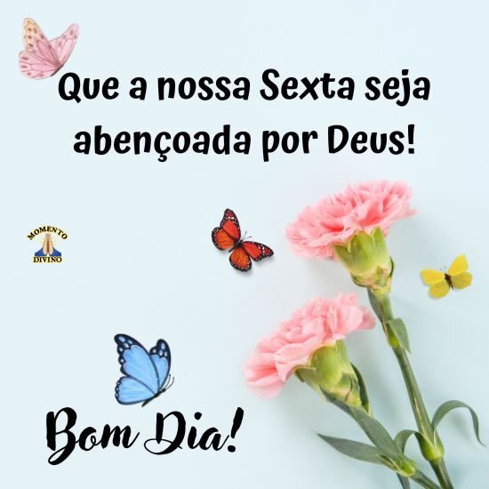 Sexta Abençoada por Deus