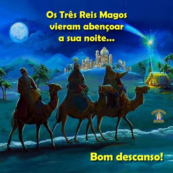 Noite abençoada pelos Reis Magos