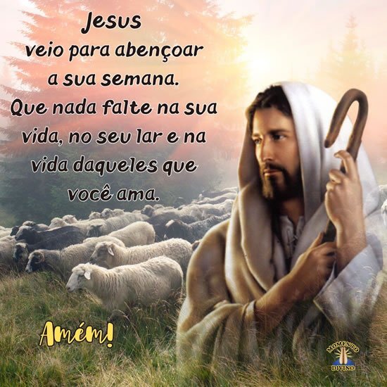 Semana abençoada por Jesus