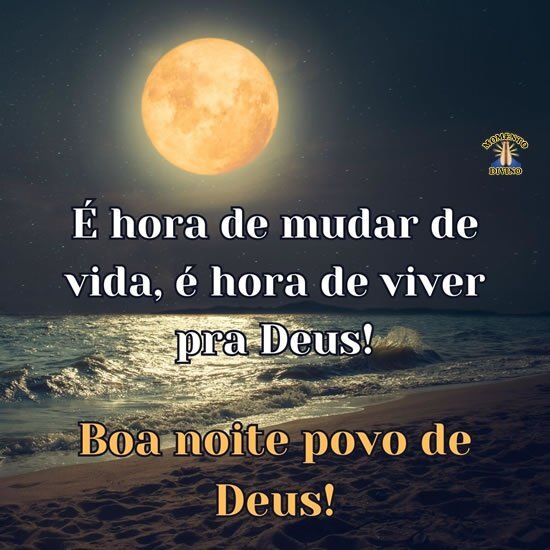 Boa noite povo de Deus