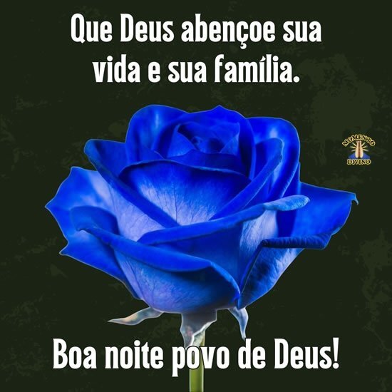 Boa noite povo de Deus!