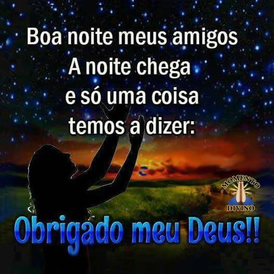 Boa noite meus amigos