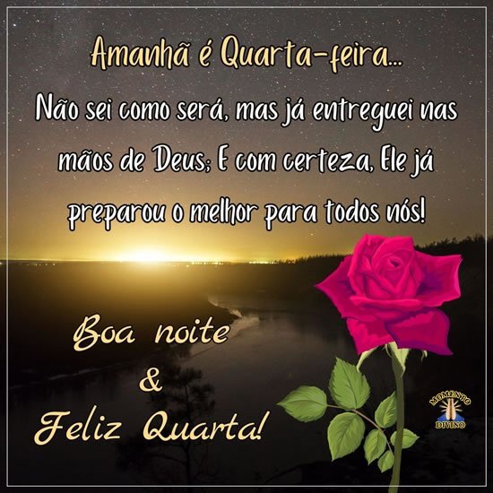 Boa noite e Feliz Quarta