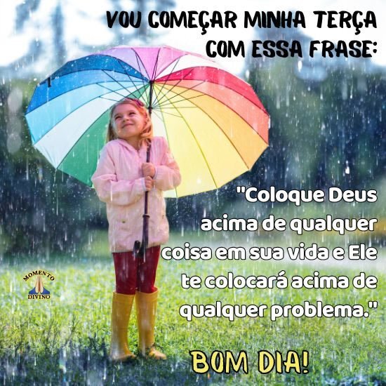 Bom dia Terça