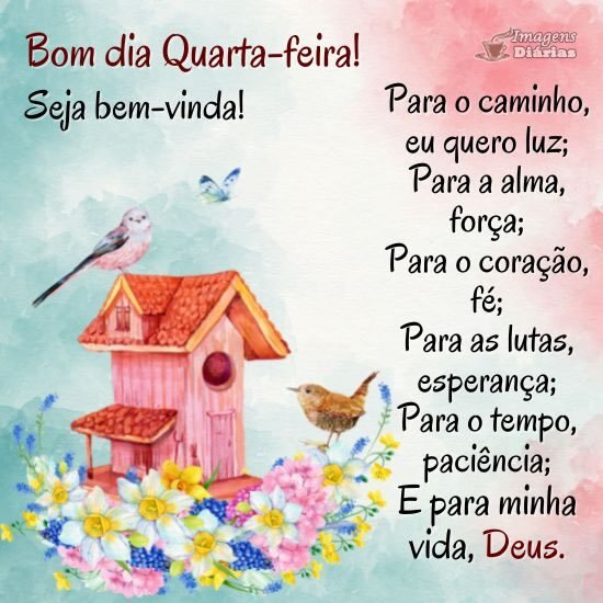 Bom dia Quarta-feira