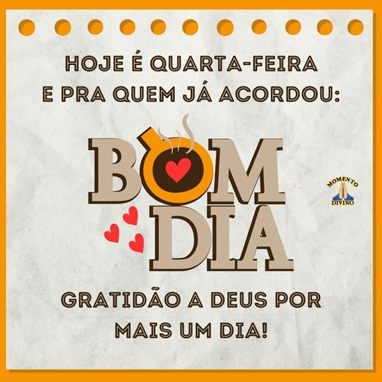 Hoje é Quarta, bom dia