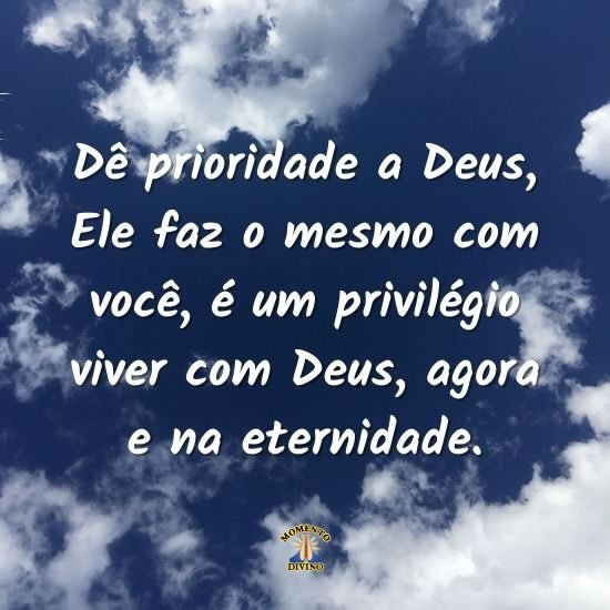 Dê prioridade a Deus