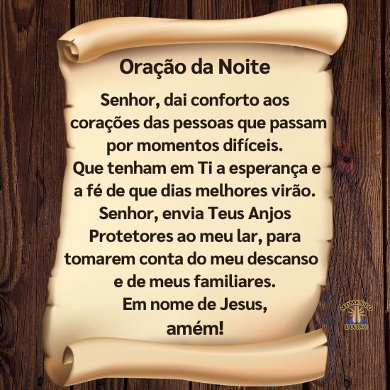 ORAÇÃO DA NOITE-25 DE AGOSTO 