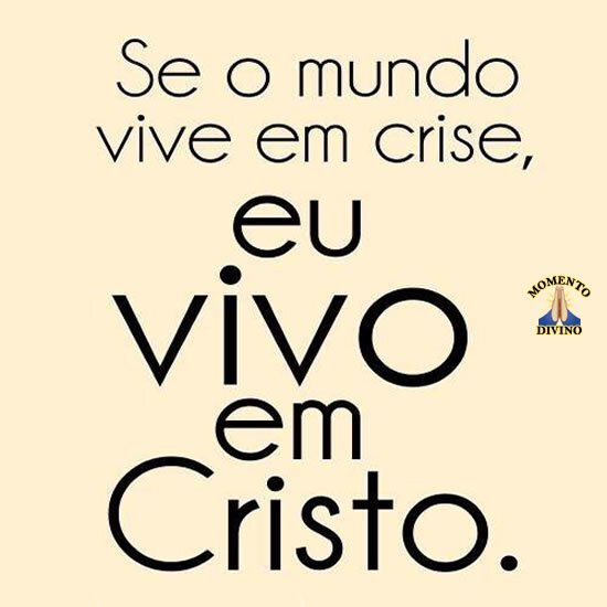 Eu vivo em Cristo