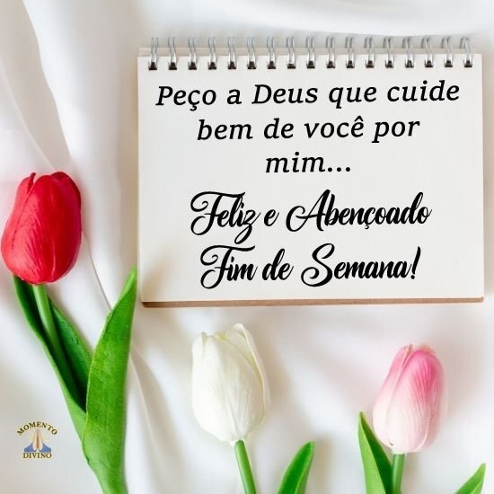 Feliz Fim de Semana