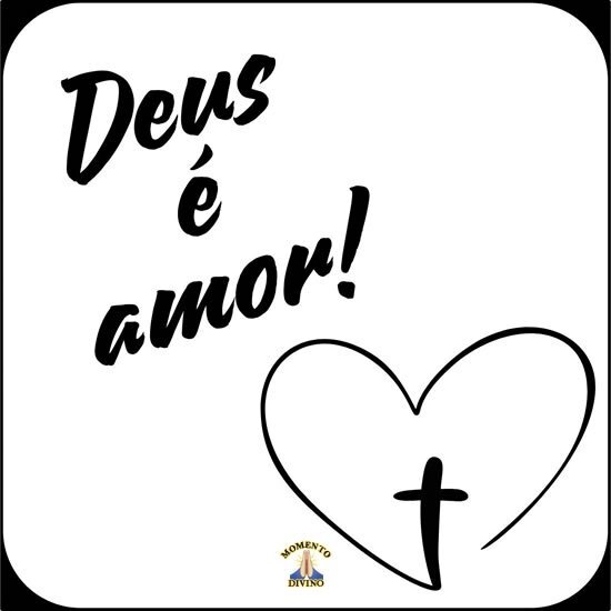 Deus é amor