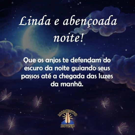 Linda e abençoada noite