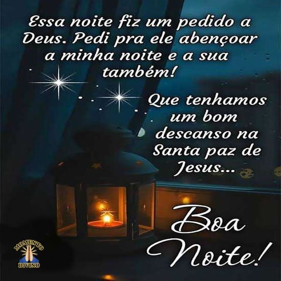 Boa noite na Santa paz de Jesus