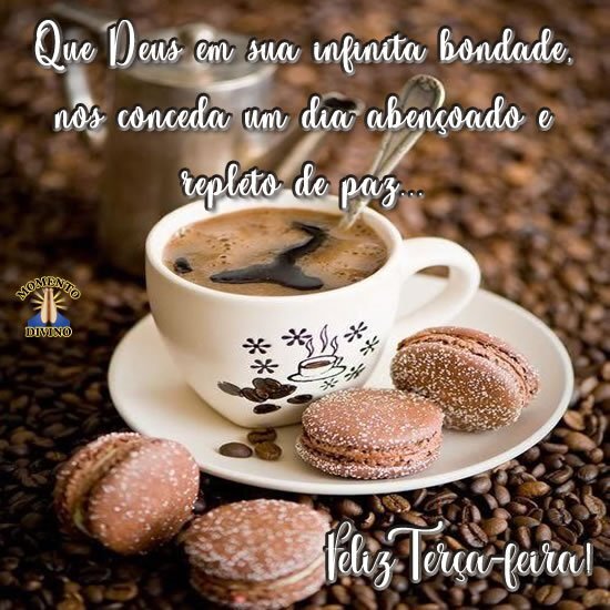 Feliz Terça-feira