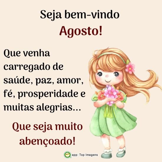 Seja bem-vindo Agosto