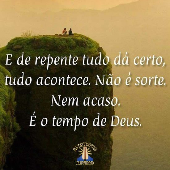 É o tempo de Deus