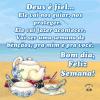 Bom dia, Feliz Semana